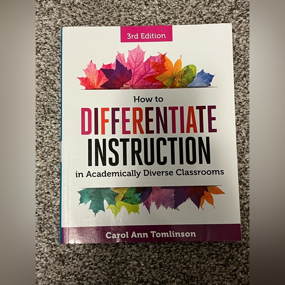 How to Differentiate Instruction in academically diverse classrooms